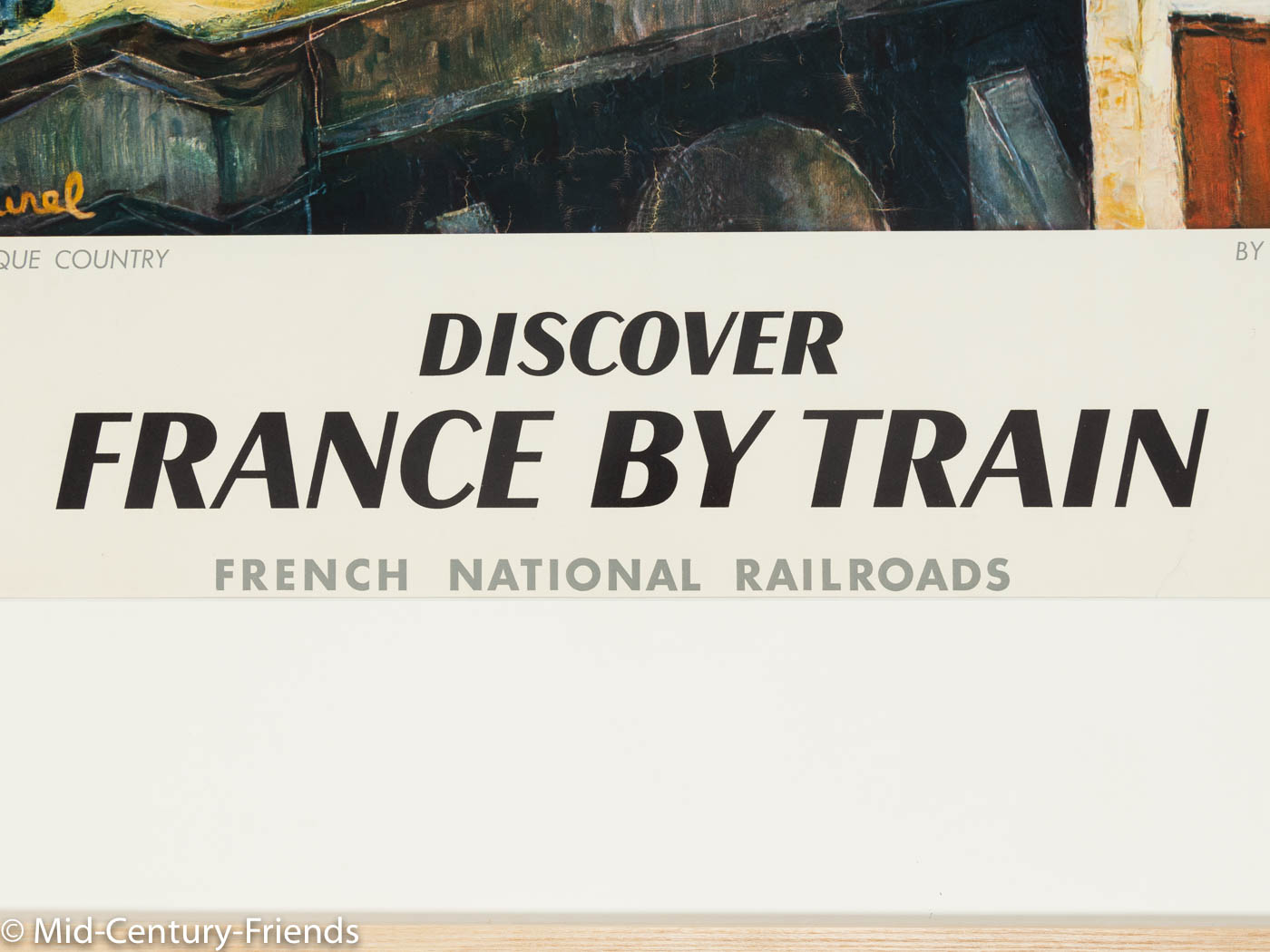 DISCOVER FRANCE BY TRAIN – THE BASQUE COUNTRY, SNCF REISEPOSTER, 87 X 124 CM