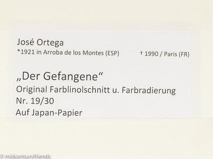 José ORTEGA “El Prisionero“, Original Farbradierung, handsigniert
